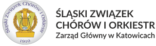 Śląski Związek Chórów i Orkiestr - ŚZCHiO - Zarząd Główny w Katowicach